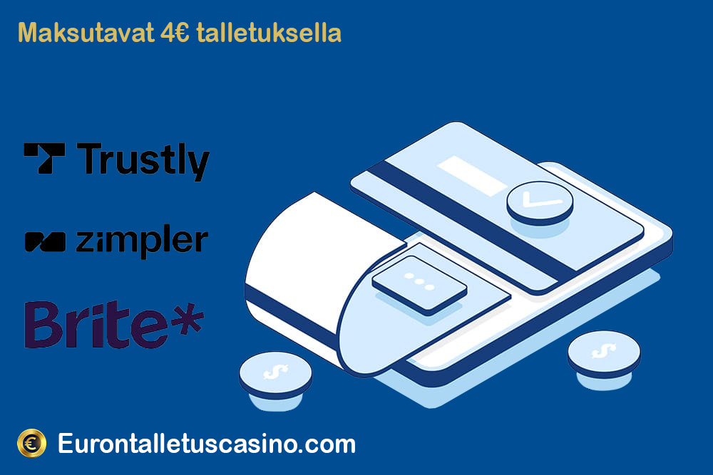 Maksutavat 4€ talletuksella